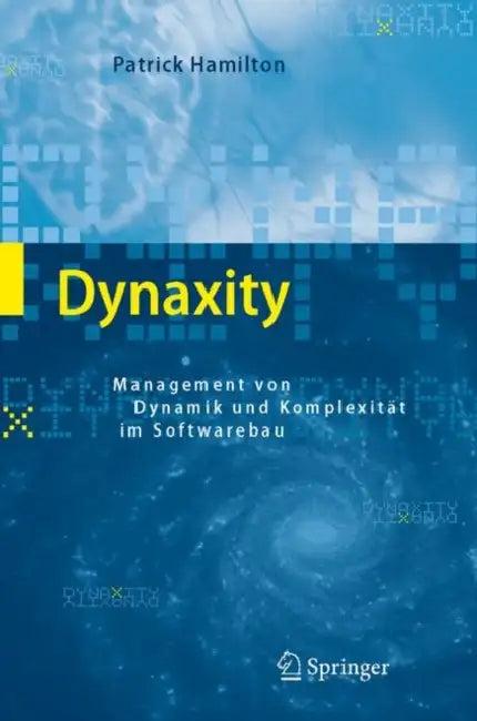 Dynaxity (English, Patrick Hamilton)