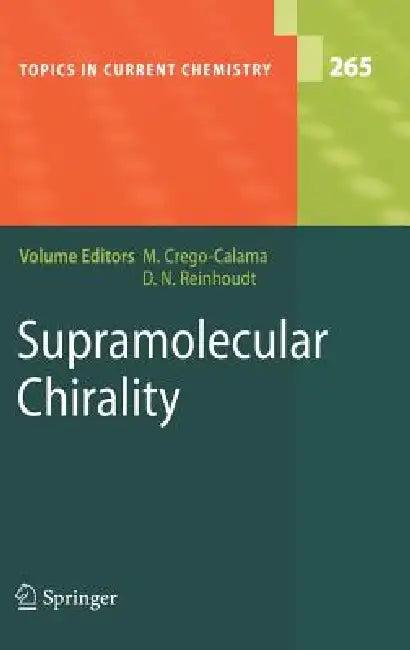 Supramolecular Chirality (English, Mercedes Crego-Calama | David N. Reinhoudt)