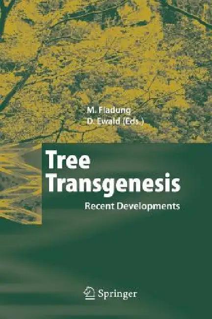 Tree Transgenesis (English, Matthias Fladung | Dietrich Ewald)