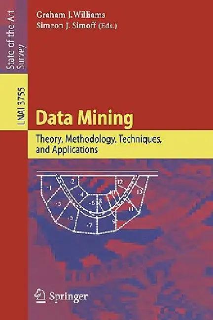 Data Mining (English, Graham J. Williams | Simeon J. Simoff)