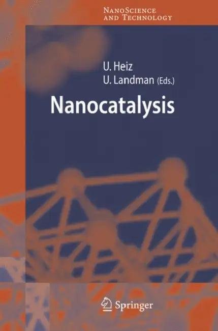Nanocatalysis (English, Ulrich Heiz | Uzi Landman)