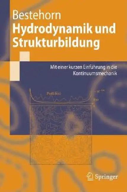 Hydrodynamik Und Strukturbildung (English, Michael Bestehorn | F. H. Busse)