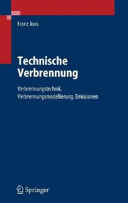 Technische Verbrennung (English, Franz Joos)
