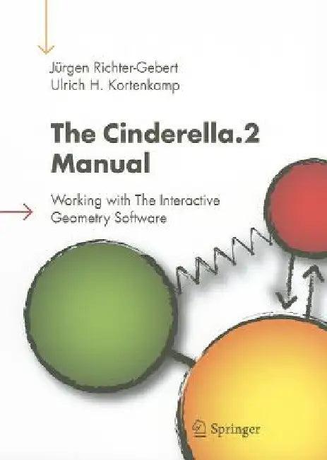 The Cinderella.2 Manual (English, Jürgen Richter-Gebert | Ulrich H. Kortenkamp)