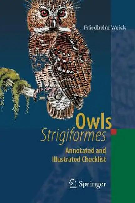 Owls (Strigiformes) (English, Friedhelm Weick)