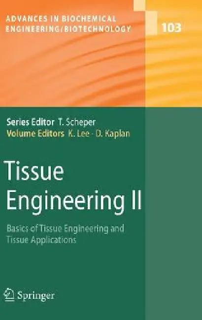 Tissue Engineering II (English, Kyongbum Lee | David L. Kaplan)