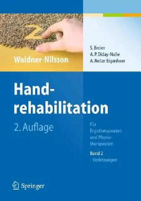Handrehabilitation (English, S. Breier | Birgitta Waldner-Nilsson | A. P. Diday-Nolle)