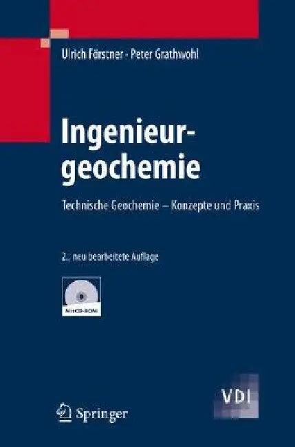 Ingenieurgeochemie (English, Ulrich Förstner | H. Rügner | Peter Grathwohl)