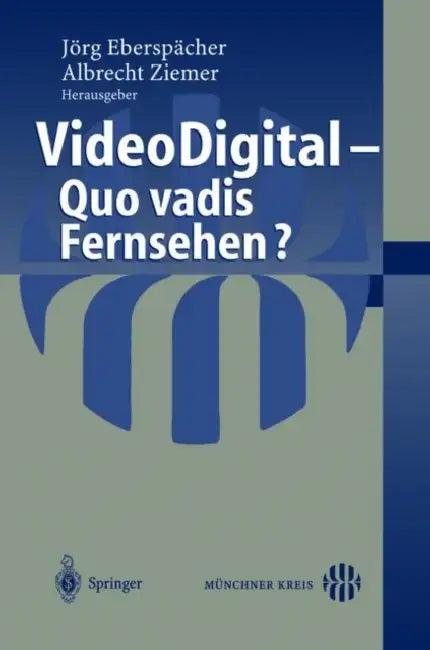 Video Digital (English, Jörg Eberspächer | Albrecht Ziemer)