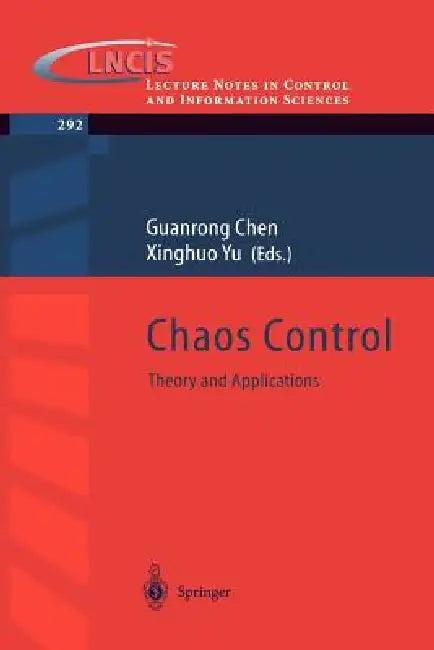 Chaos Control (English, Guanrong Chen | Xinghuo Yu)