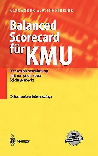 Balanced Scorecard Für Kmu (English, Alexander A. W. Scheibeler)