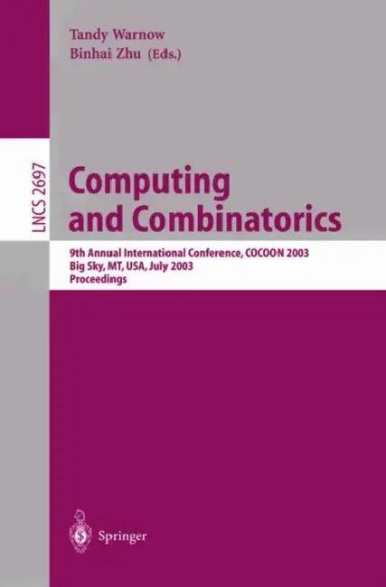 Computing and Combinatorics (English, Tandy Warnow | Binhai Zhu)