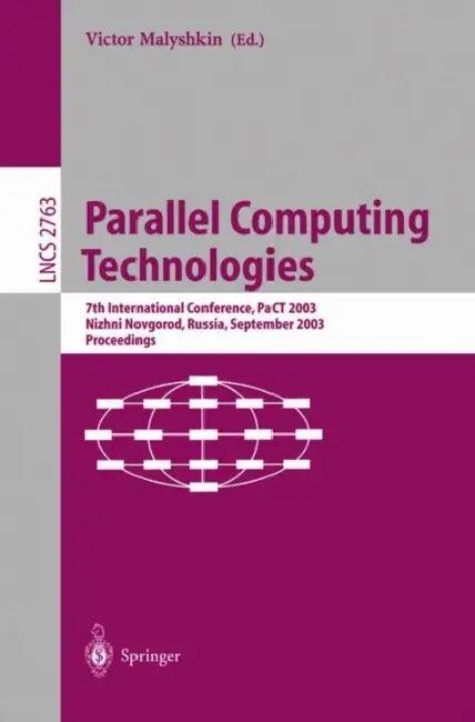 Parallel Computing Technologies (English, Victor Malyshkin)