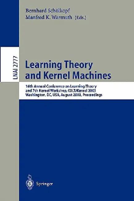 Learning Theory and Kernel Machines (English, Bernhard Schölkopf | Manfred K. Warmuth)