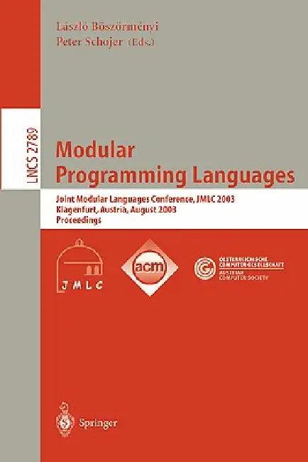 Modular Programming Languages (English, László Böszörményi | Peter Schojer)