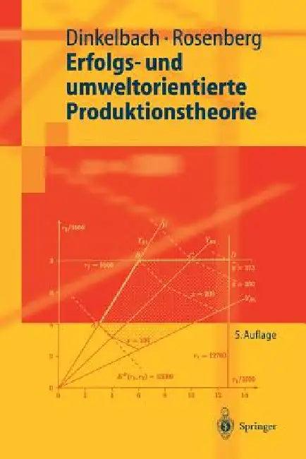 Erfolgs- Und Umweltorientierte Produktionstheorie (English, Werner Dinkelbach | Otto Rosenberg)