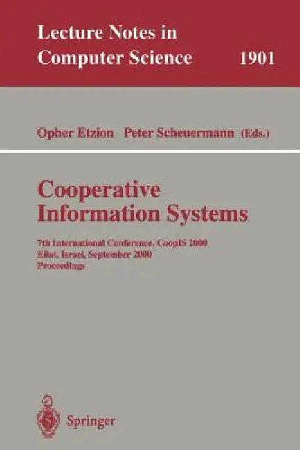 Cooperative Information Systems (English, Opher Etzion | Peter Scheuermann)