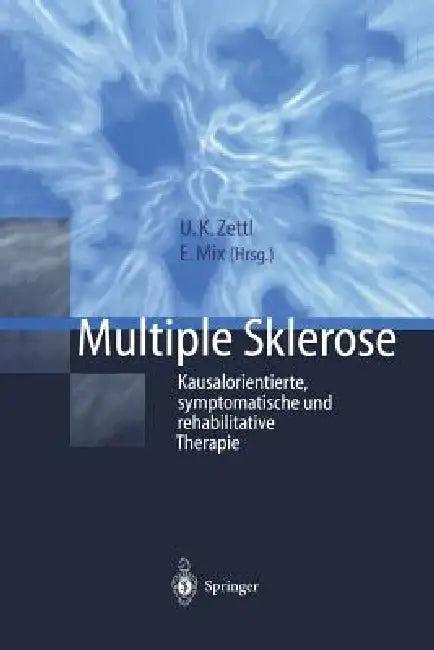 Multiple Sklerose (English, Uwe K. Zettl | Eilhard Mix)