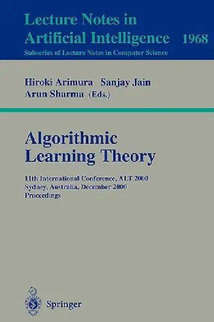 Algorithmic Learning Theory (English, Hiroki Arimura | Sanjay Jain | Arun Sharma)