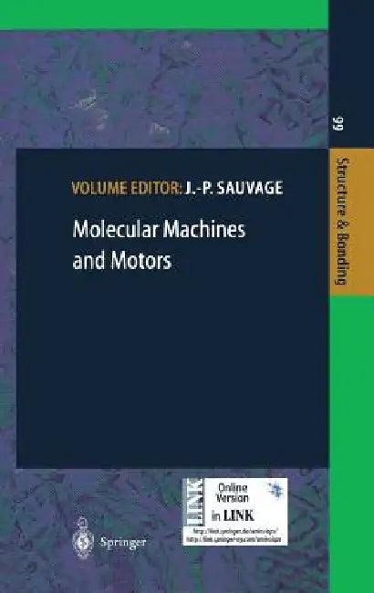 Molecular Machines and Motors (English, J. -P Sauvage)