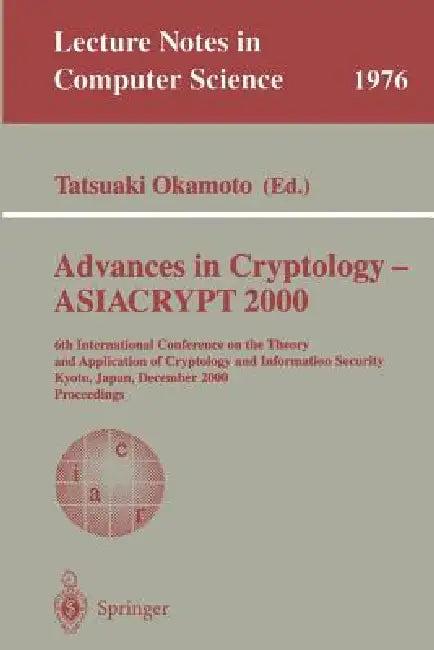 Advances in Cryptology - Asiacrypt 2000 (English, Tatsuaki Okamoto)
