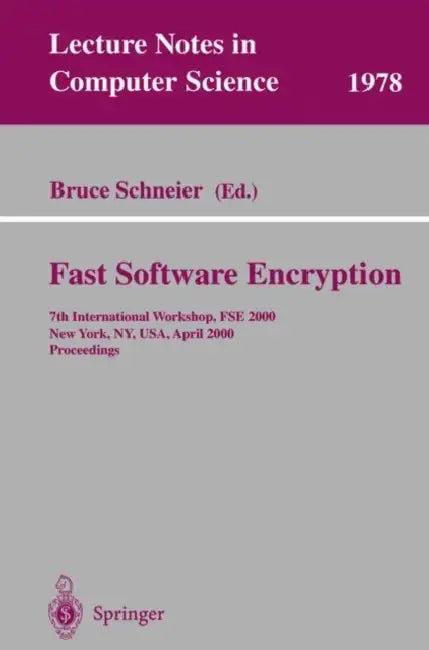 Fast Software Encryption (English, Bruce Schneier)