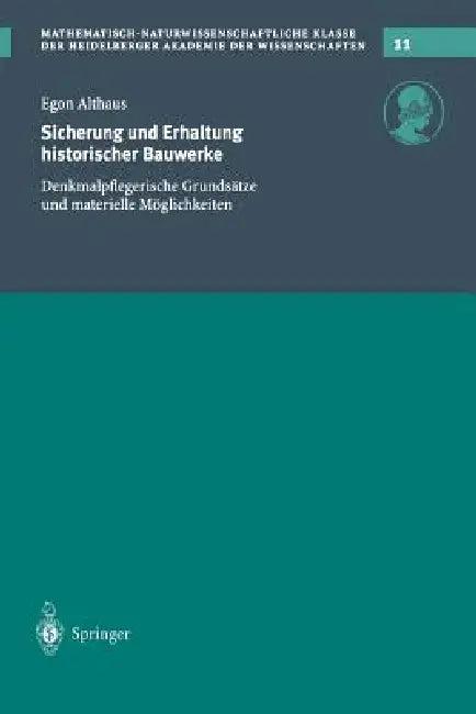 Sicherung Und Erhaltung Historischer Bauwerke (English, E. Althaus)
