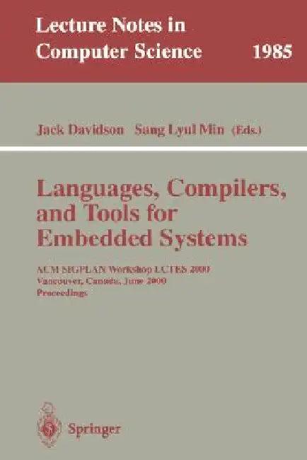 Languages, Compilers, and Tools for Embedded Systems (English, Jack Davidson | Sang Lyul Min)