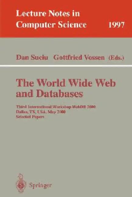 The World Wide Web and Databases (English, Dan Suciu | Gottfried Vossen)