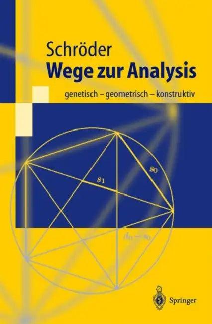 Wege Zur Analysis (English, Herbert Schröder)