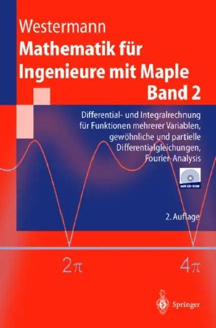 Mathematik Für Ingenieure Mit Maple (English, Thomas Westermann)