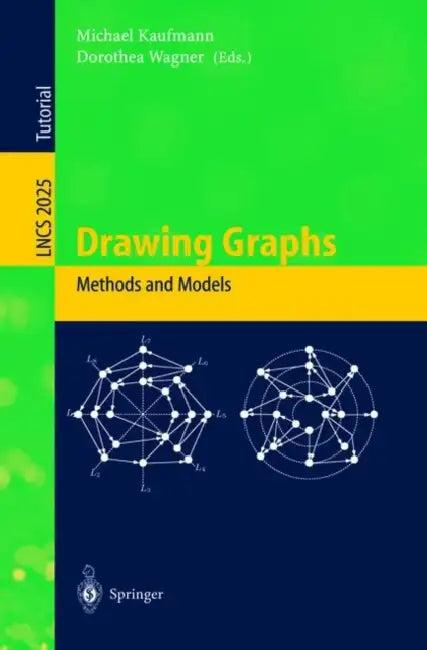 Drawing Graphs (English, Michael Kaufmann | Dorothea Wagner)