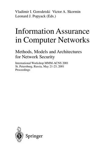 Information Assurance in Computer Networks (English, Vladimir I. Gorodetski | Victor A. Skormin | Leonard J. Popyack)