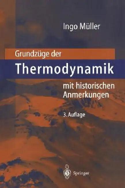 Grundzüge Der Thermodynamik (English, Ingo Müller)