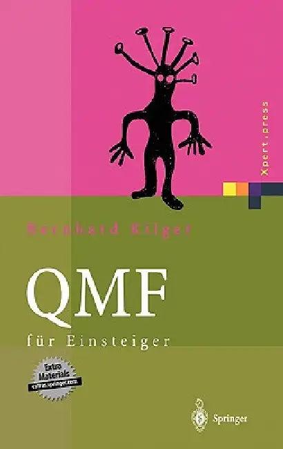 Qmf Für Einsteiger (English, Bernhard Kilger)