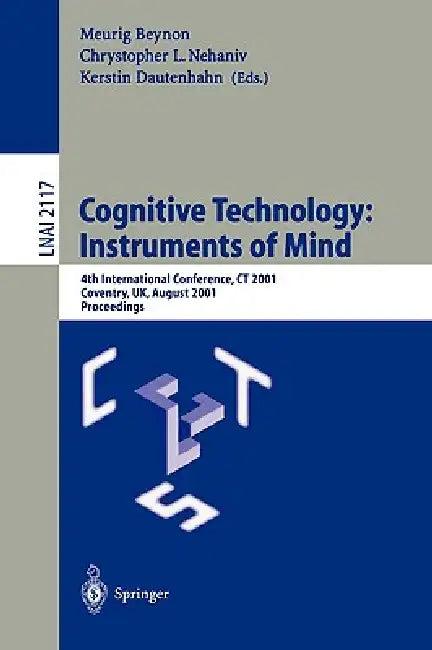 Cognitive Technology (English, Meurig Beynon | Chrystopher L. Nehaniv | Kerstin Dautenhahn)