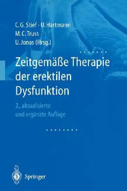 Zeitgemäße Therapie Der Erektilen Dysfunktion (English, C. G. Stief | Uwe Hartmann | M. C. Truss)