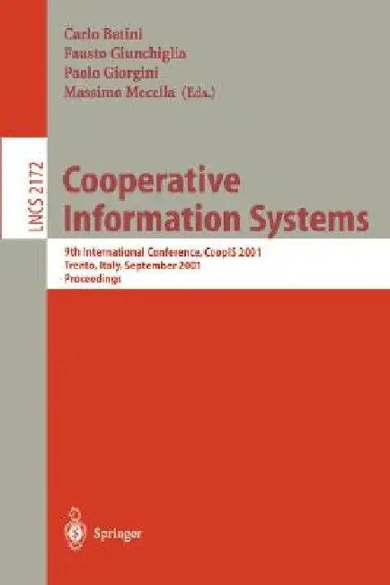 Cooperative Information Systems (English, Carlo Batini | Fausto Giunchiglia | Paolo Giorgini)