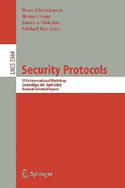Security Protocols (English, Bruce Christianson | Bruno Crispo | James A. Malcolm)