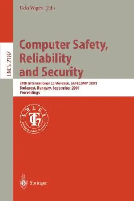 Computer Safety, Reliability and Security (English, Udo Voges)