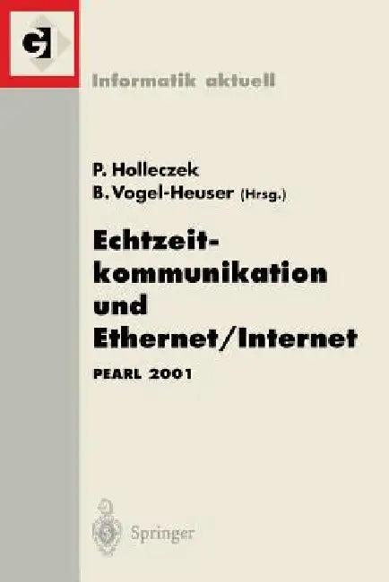 Echtzeitkommunikation Und Ethernet/Internet (English, Peter Holleczek | Birgit Vogel-Heuser)