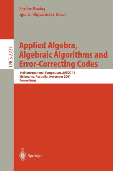 Applied Algebra, Algebraic Algorithms and Error-Correcting Codes (English, Serdar Boztas | Igor E. Shparlinski)
