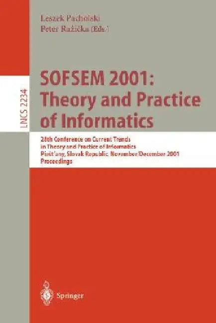 Sofsem 2001 (English, Leszek Pacholski | Peter Ruzicka)