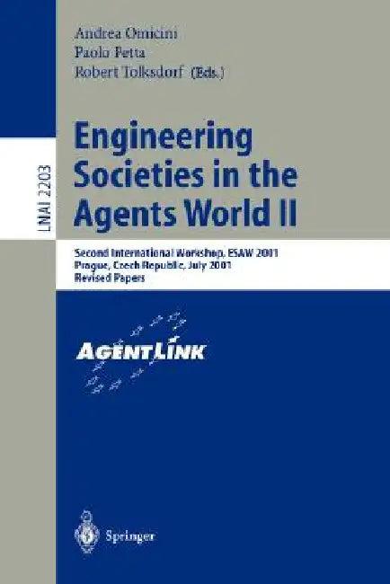 Engineering Societies in the Agents World II (English, Andrea Omicini | Paolo Petta | Robert Tolksdorf)