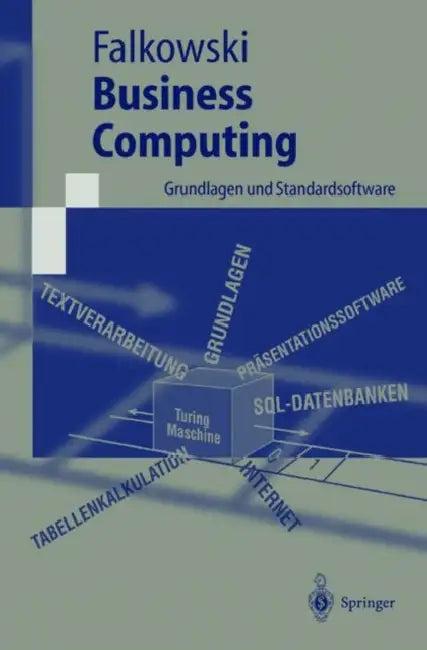 Business Computing (English, Bernd-Jürgen Falkowski)