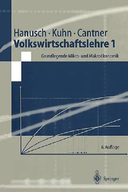Volkswirtschaftslehre 1 (English, Horst Hanusch | Thomas Kuhn | Uwe Cantner)