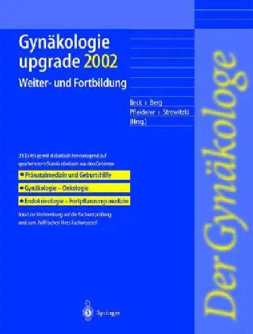 Gynäkologie Upgrade 2002 (English, L. Beck | D. Berg | A. Pfleiderer)