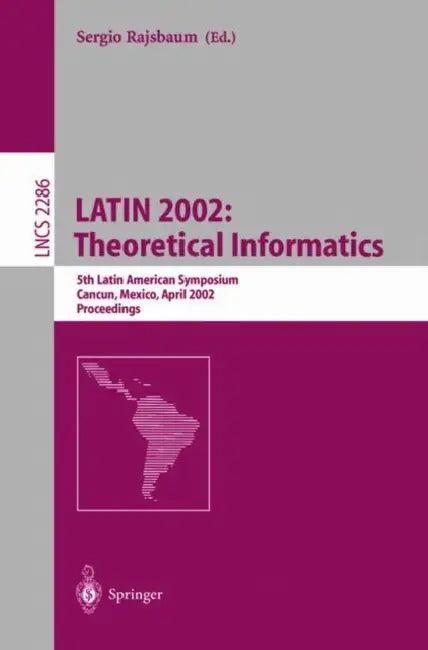 Latin 2002 (English, Sergio Rajsbaum)