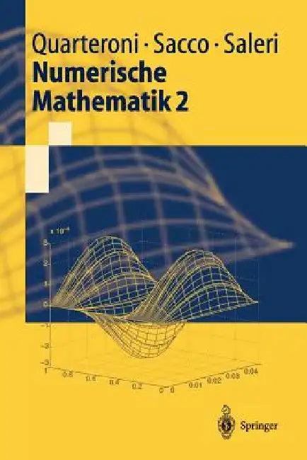 Numerische Mathematik 2 (English, Alfio Quarteroni | Lutz Tobiska | Riccardo Sacco)