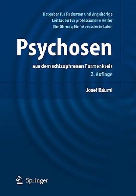 Psychosen (English, Josef Bäuml | Werner Kissling | Gabi Pitschel-Walz)